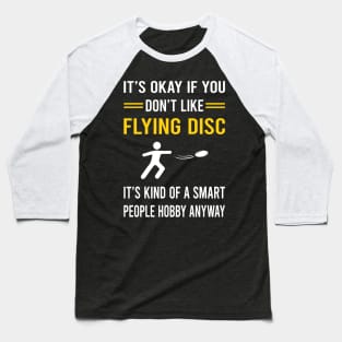 Smart People Hobby Flying Disc Baseball T-Shirt